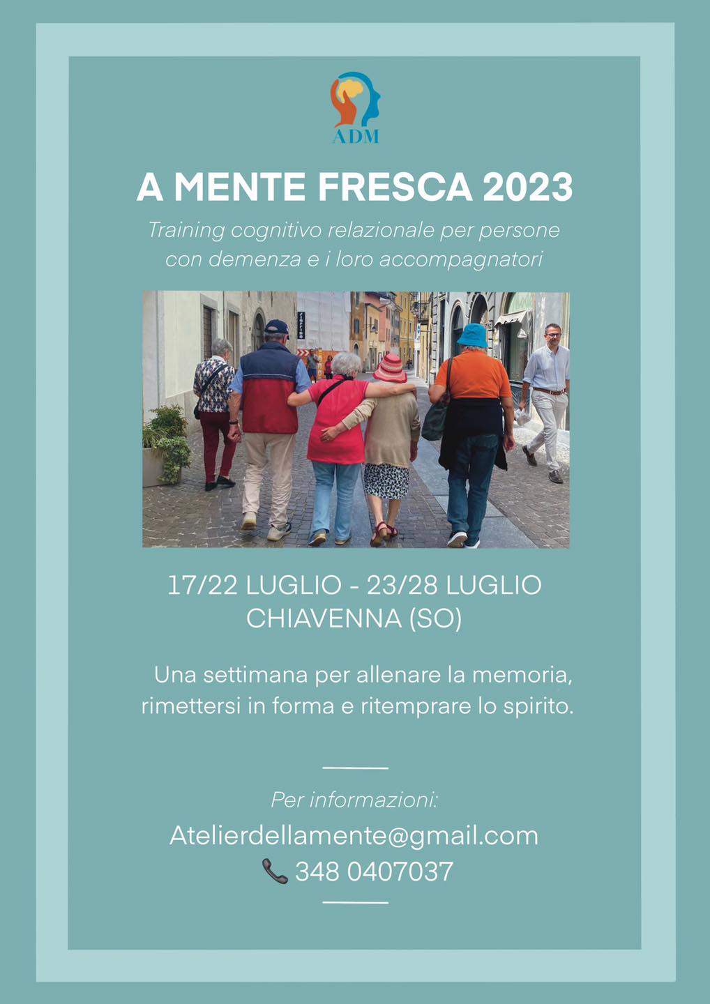 Progetto a Mente Fresca a Chiavenna (SO) a Luglio di Atelier della Mente